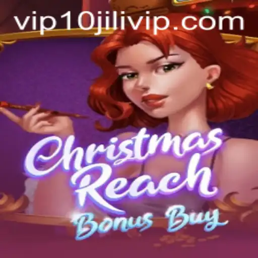 Unwrapping the Magic of ChristmasReachBonusBuy: A New Gaming Sensation