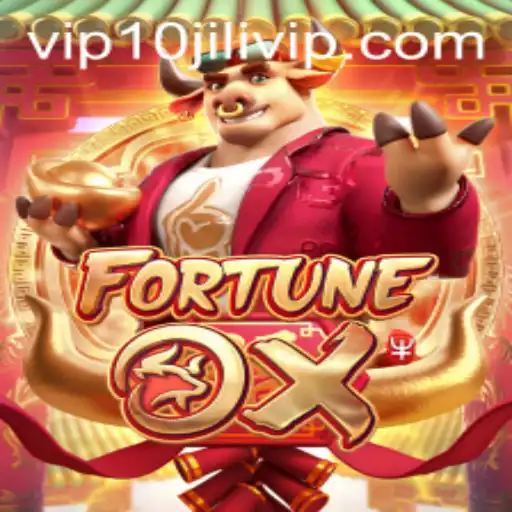 Unveiling FortuneOx: Dive into the Exciting World of 10JILI VIP Gaming