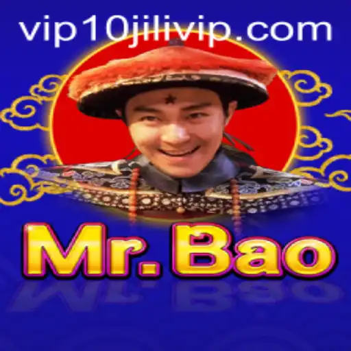 Discovering MrBao: The Exciting World of 10JILI VIP