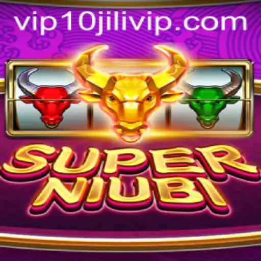 Exploring the Excitement of SuperNiubi and the 10JILI VIP Experience